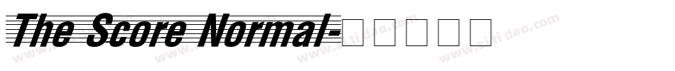 The Score Normal字体转换